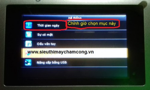 cách chỉnh giờ máy chấm công vân tay